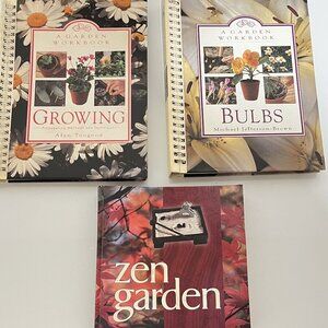 GARDEN WORKBOOKS (Bulbs & Growing) and ZEN GARDEN BOOK-Lot of 3/Preowned